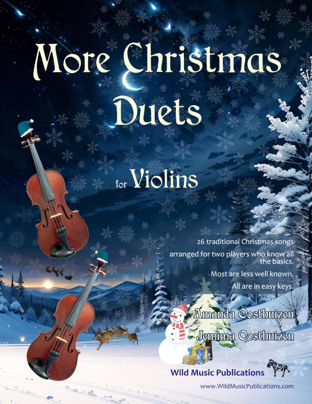 More Christmas Duets for Violins: 26 wonderful Christmas songs arranged for two equal violin players who know all the basics. Exciting less well known ... keys (Violin Duets for Intermediate Players) Sheet Music