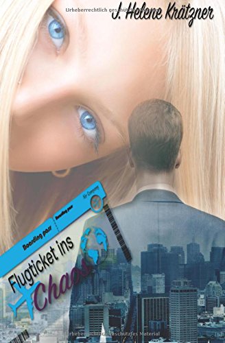 Flugticket ins Chaos (Redwood-Reihe 1) New Adult