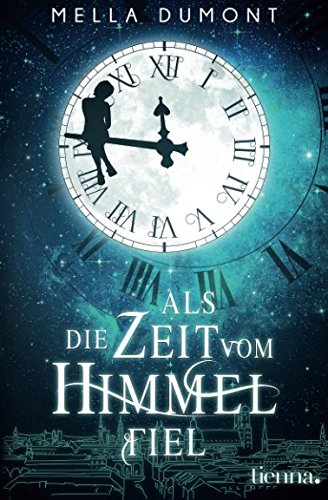 Als die Zeit vom Himmel fiel Contemporary literature
