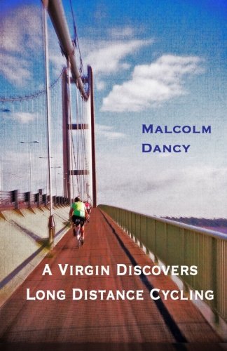 A Virgin Discovers Long Distance Cycling: London Edinburgh London 2013 Travel
