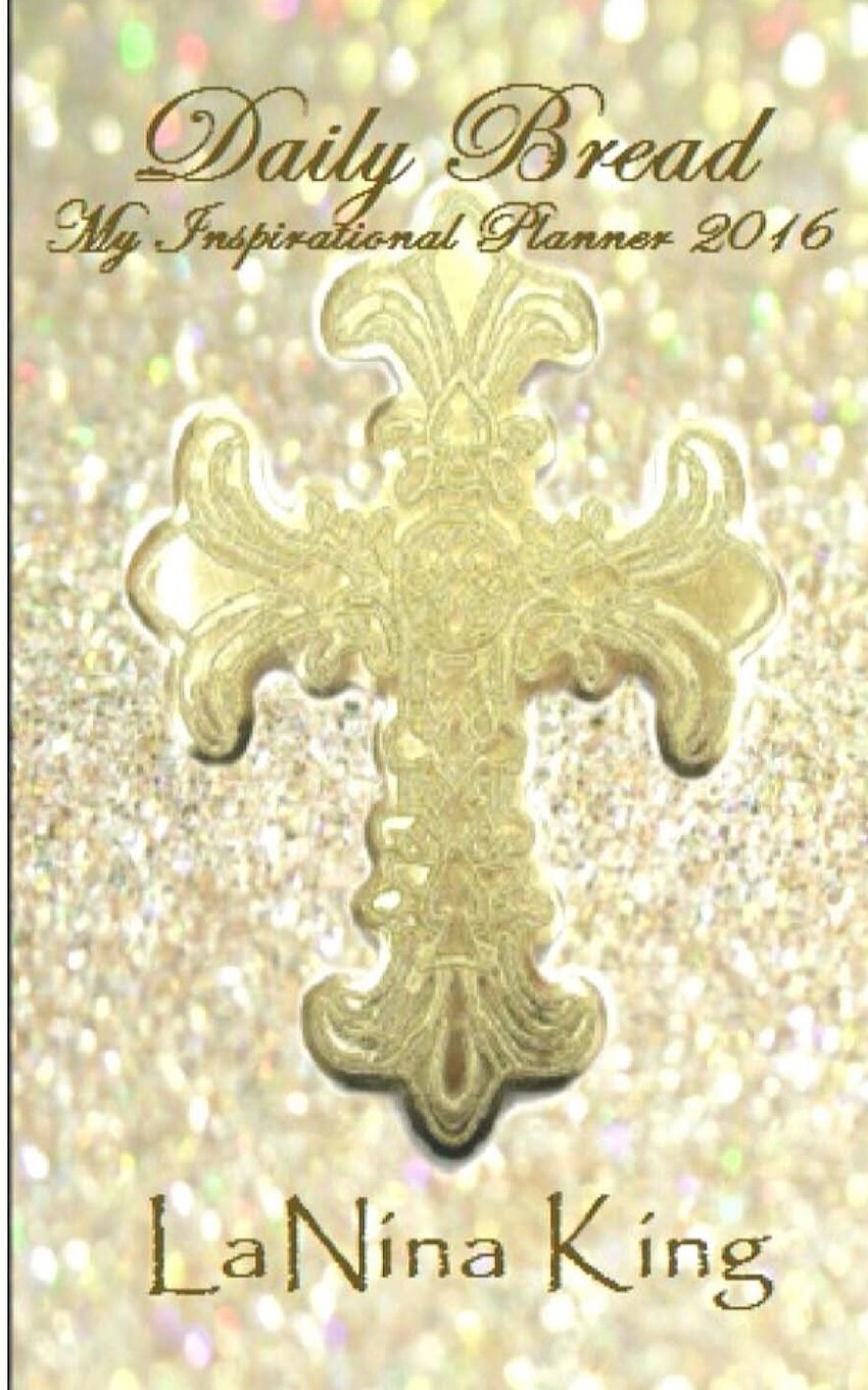 Daily Bread - My Inspirational Planner 2016 (Gold) Religion & Esotericism