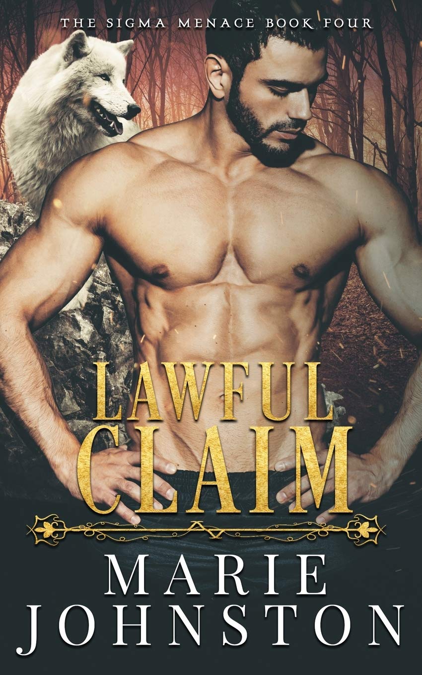 Lawful Claim (The Sigma Menace, Band 4) Vampires & Bit-Lit