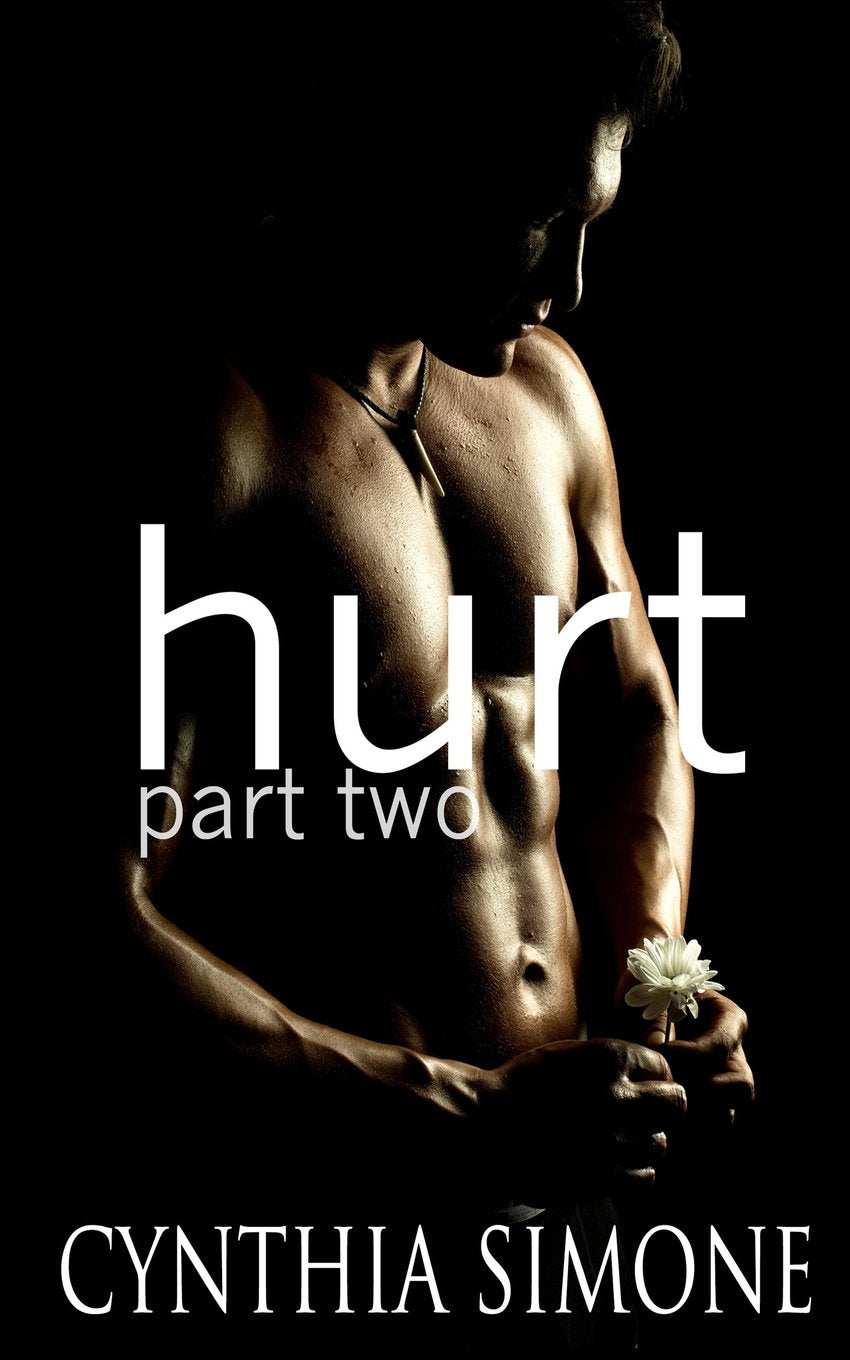 Hurt Part Two (The Hurt Series, Band 2) Eroticism