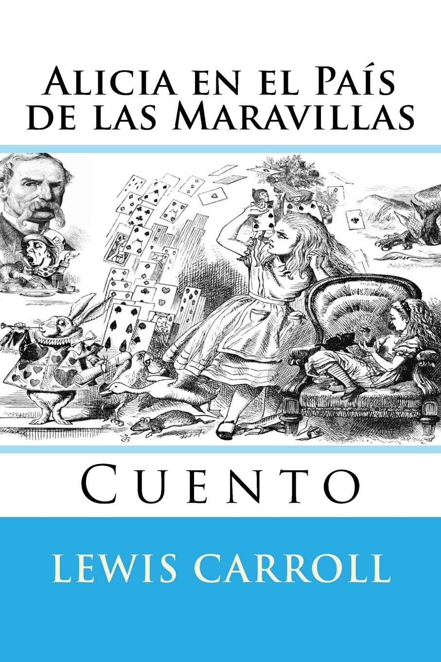 Alicia en el Pais de las Maravillas: Cuento Books