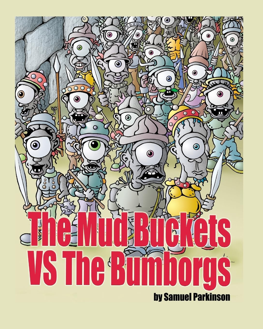 The Mud Buckets vs The Bumborgs Novels & Short Stories