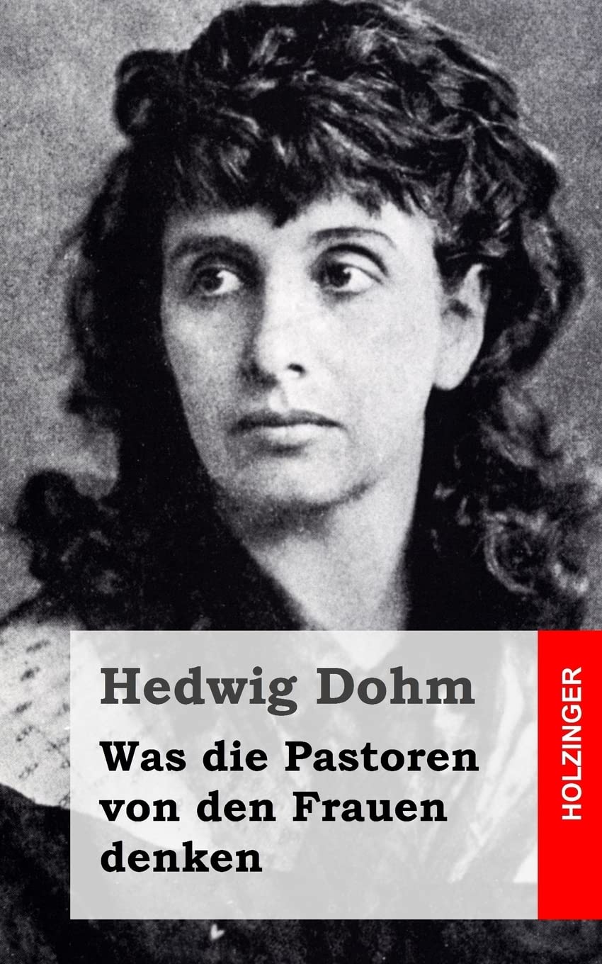 Was die Pastoren von den Frauen denken Social Sciences