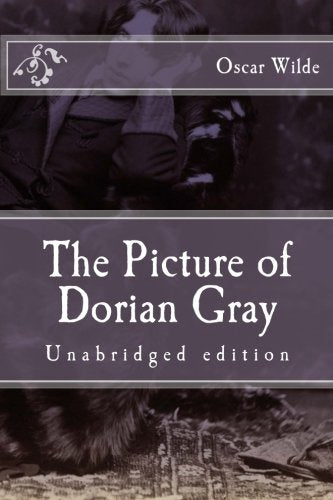 The Picture of Dorian Gray: Unabridged edition (Immortal Classics) Classics