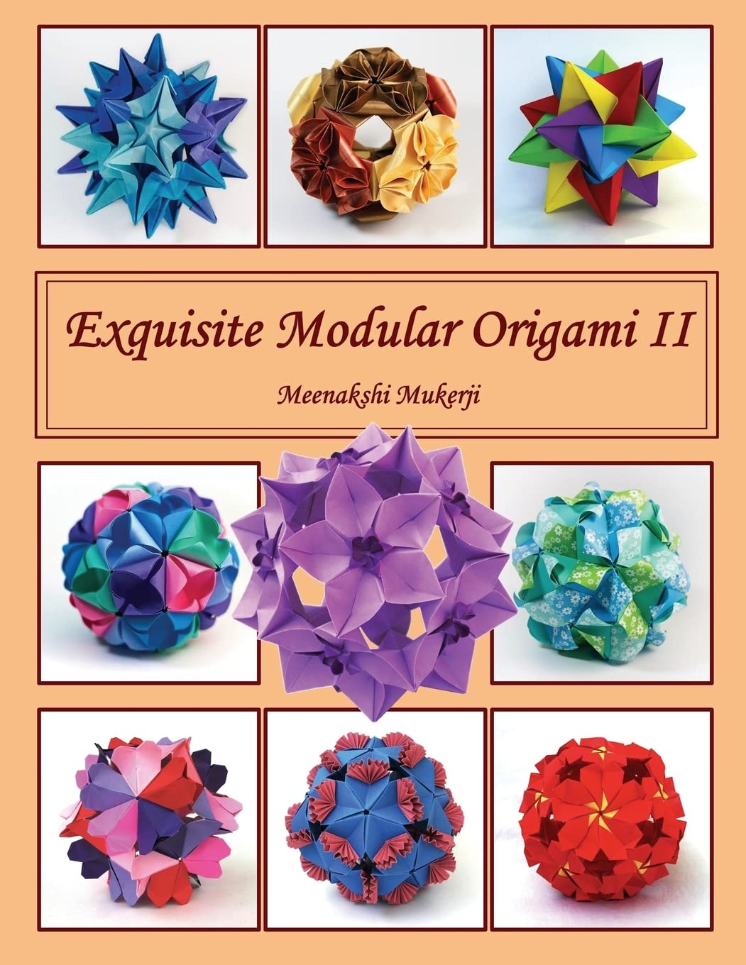 Exquisite Modular Origami II book