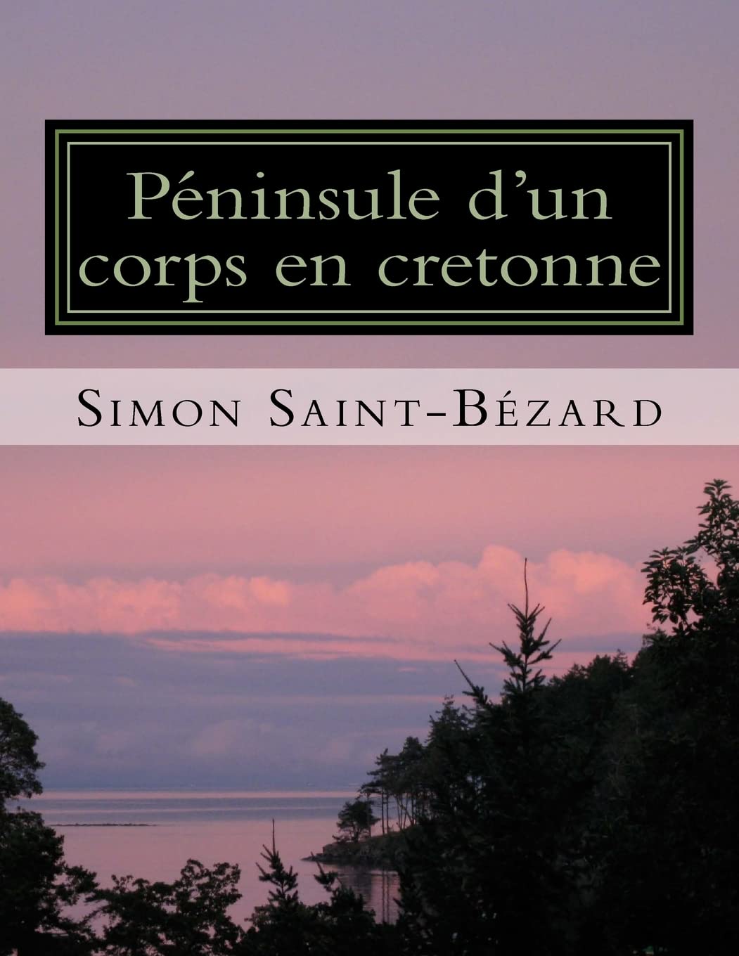 Péninsule d'un corps en cretonne book