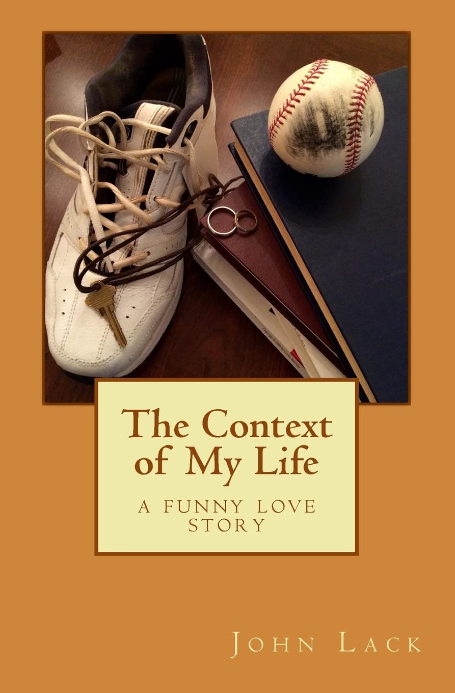 The Context of My Life: A Funny Love Story Humour & Satire