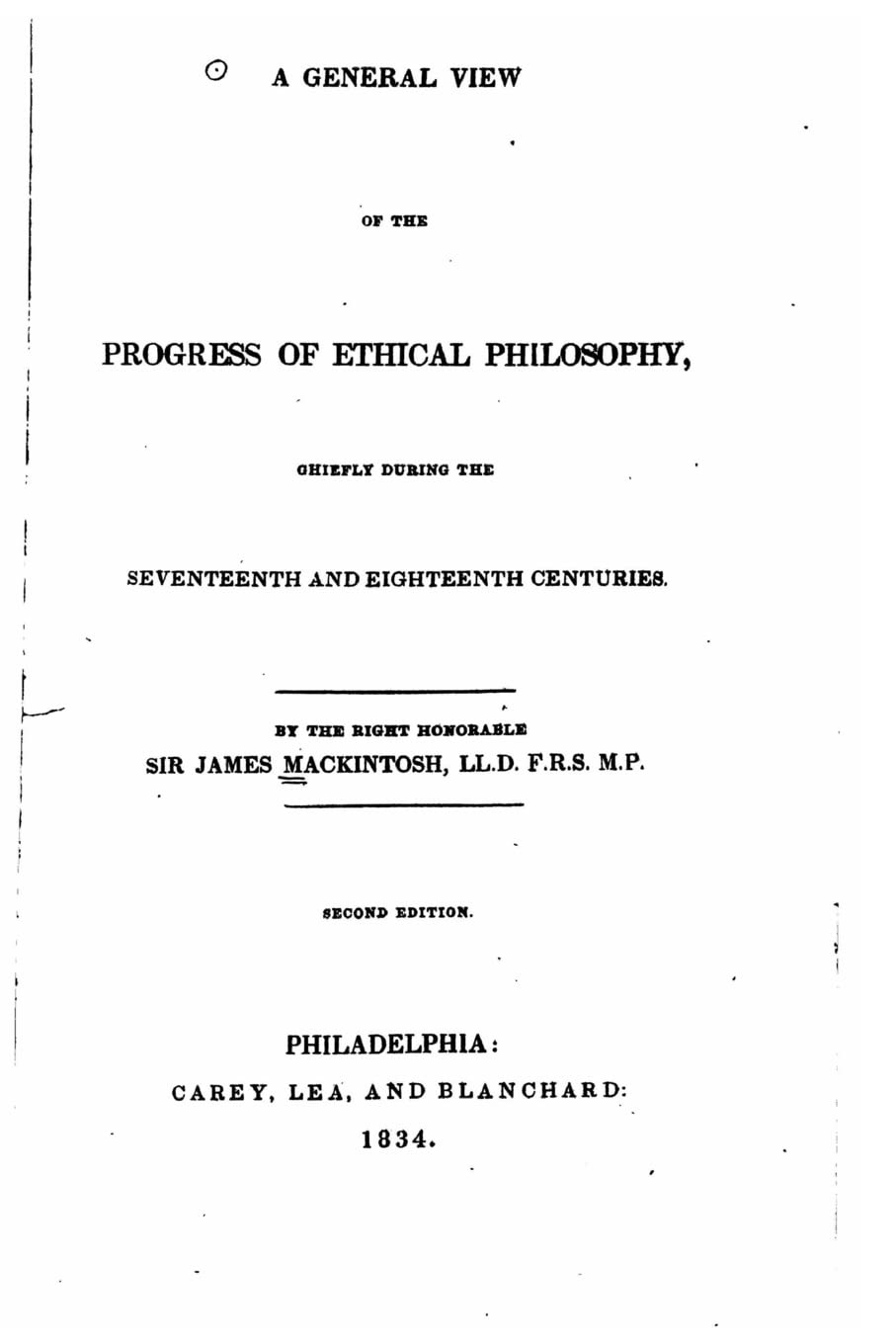 A General View of the Progress of Ethical Philosophy Philosophy