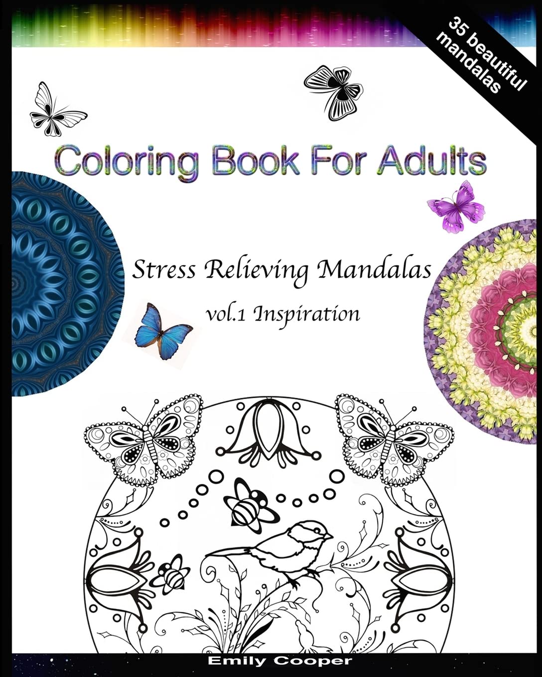Adult Coloring Book - Stress Relieving Mandalas vol. 1 Inspiration (Adult Coloring Books - Stress Relieving Mandalas, Band 1) Hobbies & Crafts