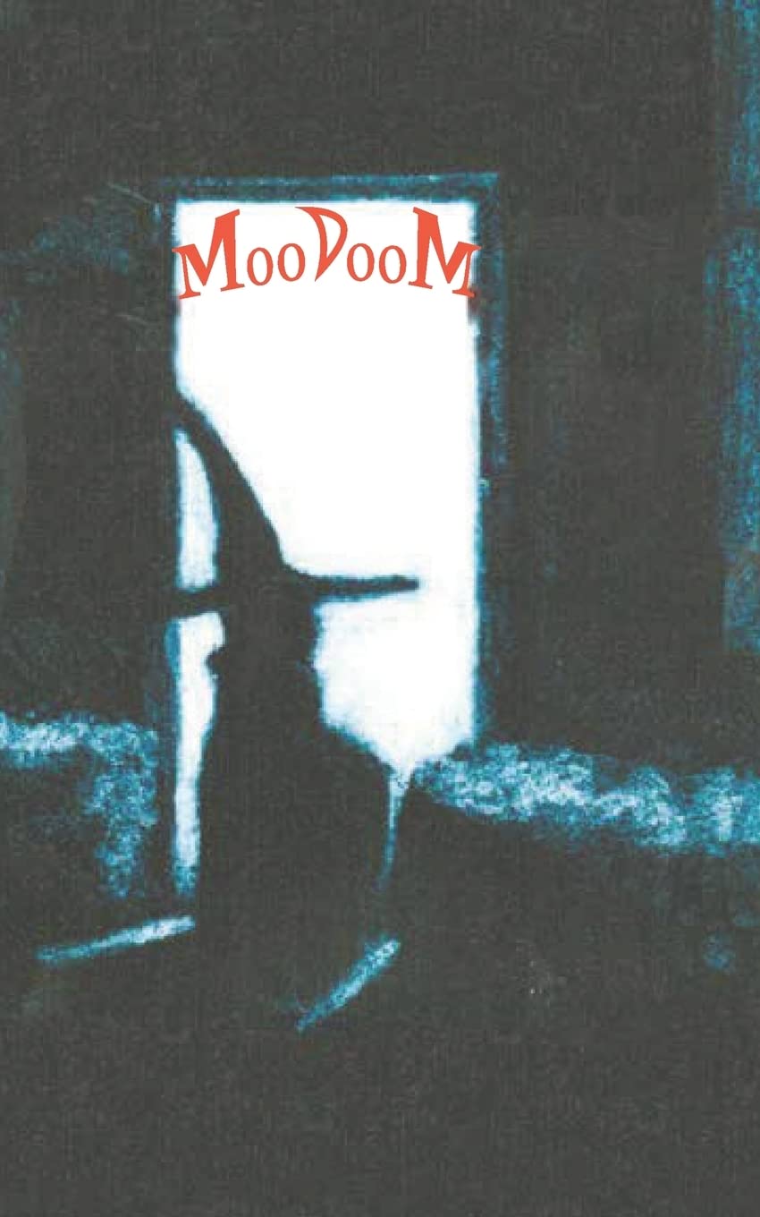 mooDoom: The 24 Streets of mooDoom (The Meop Philosophy, Band 2) Lifestyle