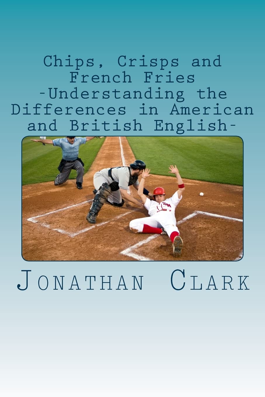 Chips, Crisps and French Fries Learning & Reference