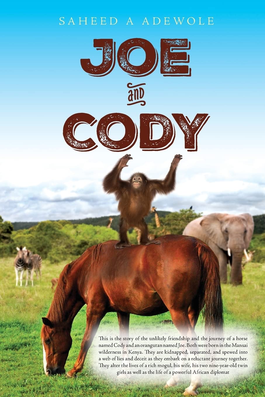 Joe and Cody: Story of the friendship and journey of a horse (Cody) and an orangutan (Joe). Both born in the Mansai Wildlife embark on a reluctant ... old twin girls. Daughters of a Millionaire. Novels & Short Stories