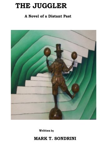 The Juggler: A Novel of a Distant Past Action & Adventure