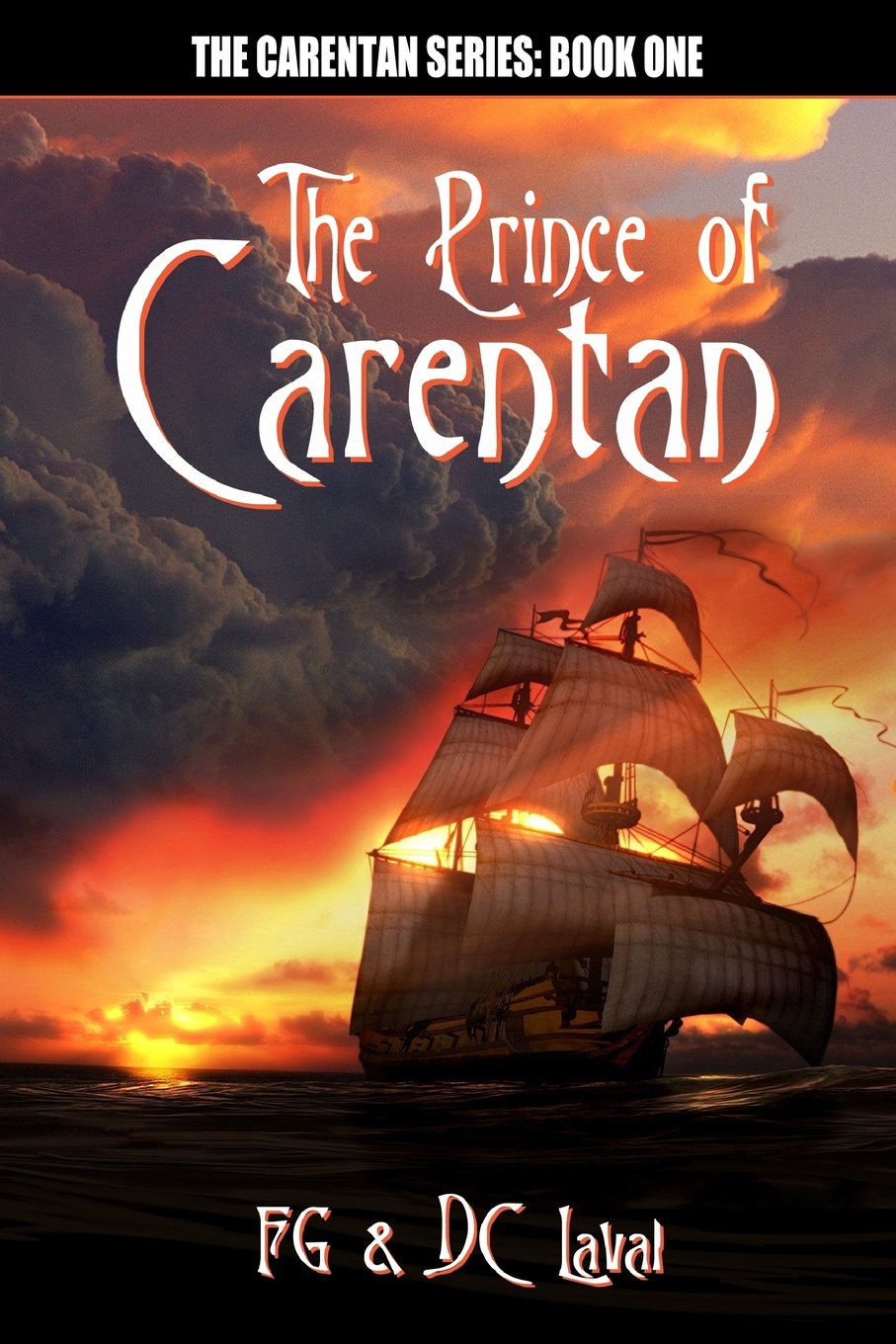 The Prince Of Carentan: Book One Of The Carentan Series Books