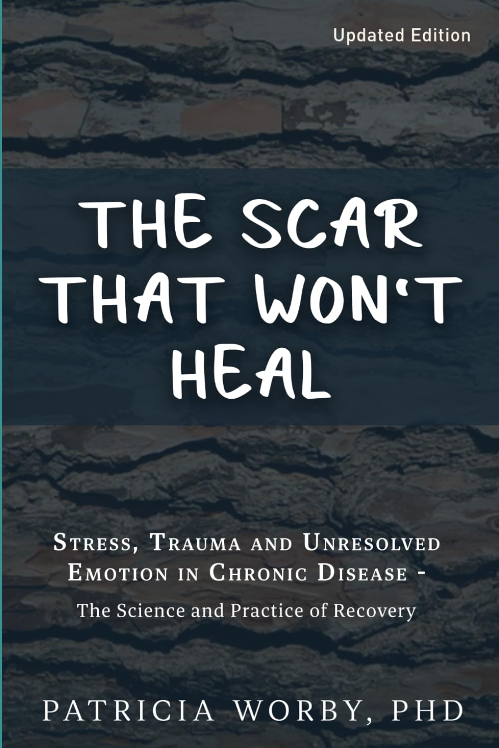 The Scar that won't Heal: Trauma and Unresolved Emotion in Chronic Disease (Mindbody Connection) Health, Nutrition & Fitness