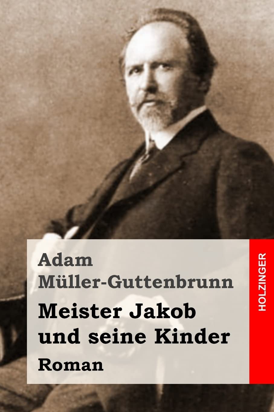 Meister Jakob und seine Kinder: Roman Classics