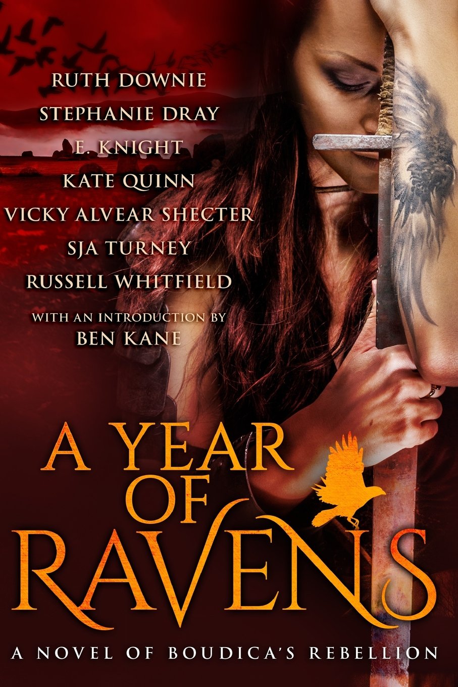 A Year of Ravens: A Novel of Boudica's Rebellion book
