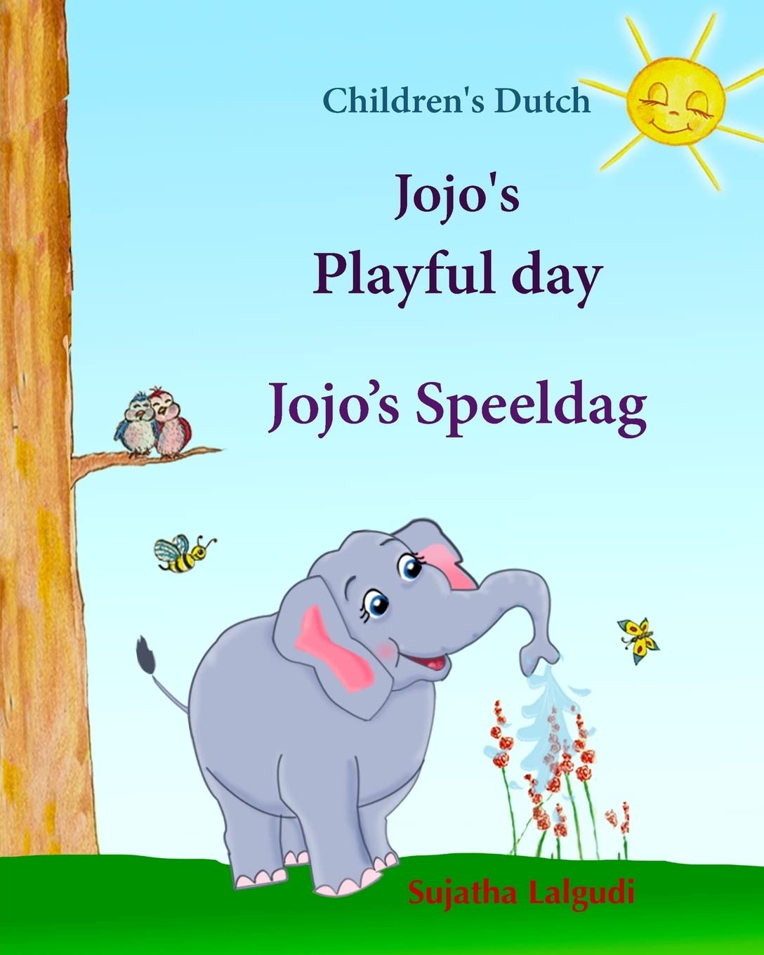 Children's Dutch: Jojo's Playful day. Jojo's Speeldag: Dutch kids book. Dutch books for kids.Prentenboek, Children's English-Dutch Picture Book ... books.Dutch book for kids (Dutch Language) book