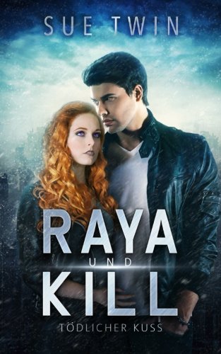 Product Image: Raya und Kill – Tödlicher Kuss