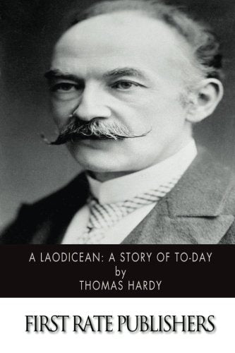 A Laodicean: A Story of To-Day Historical Fiction