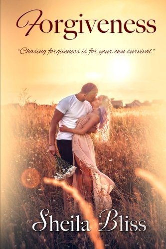 Forgiveness: Sequel in the Choices series Contemporary Romance