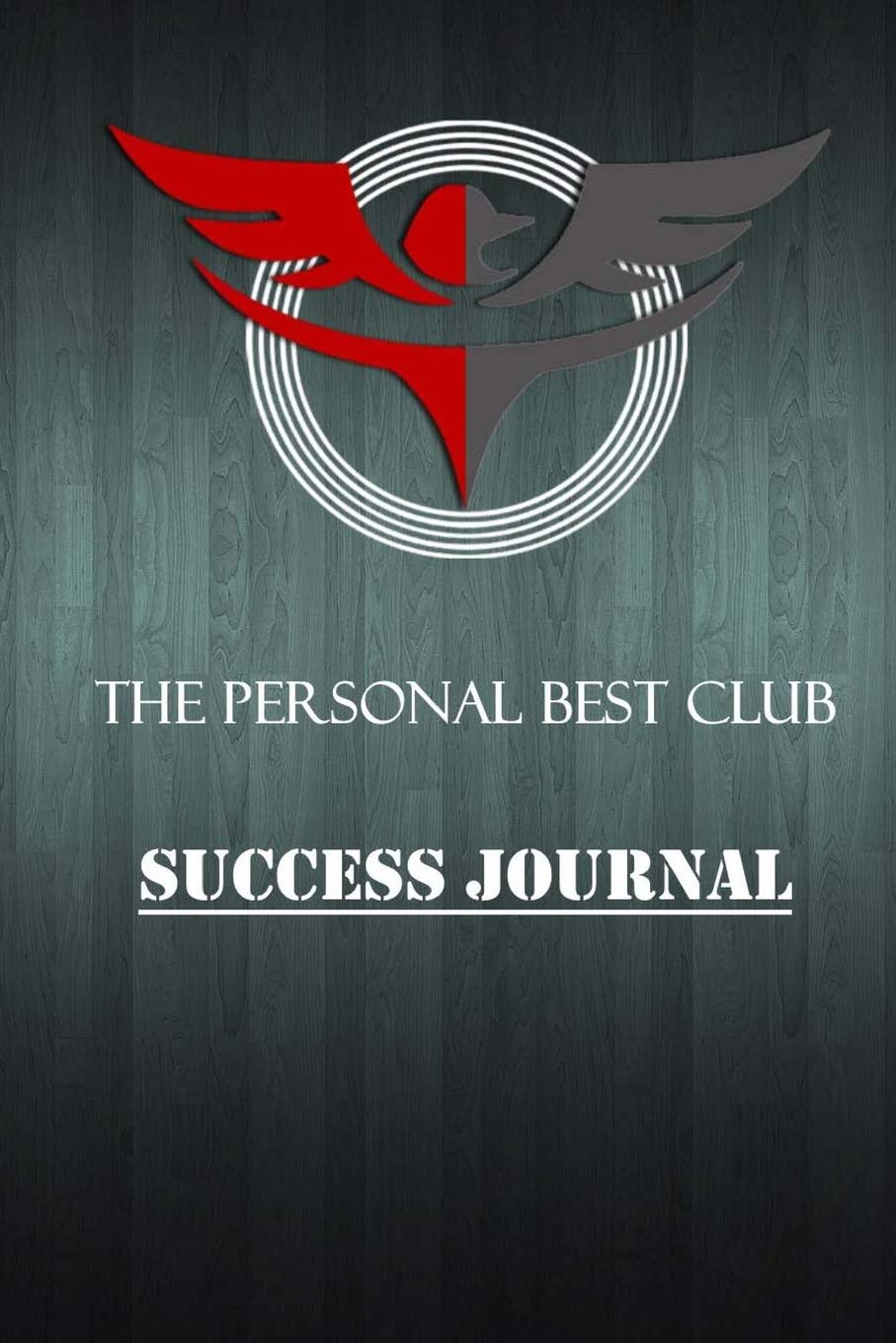 The Personal Best Club Success Journal Lifestyle
