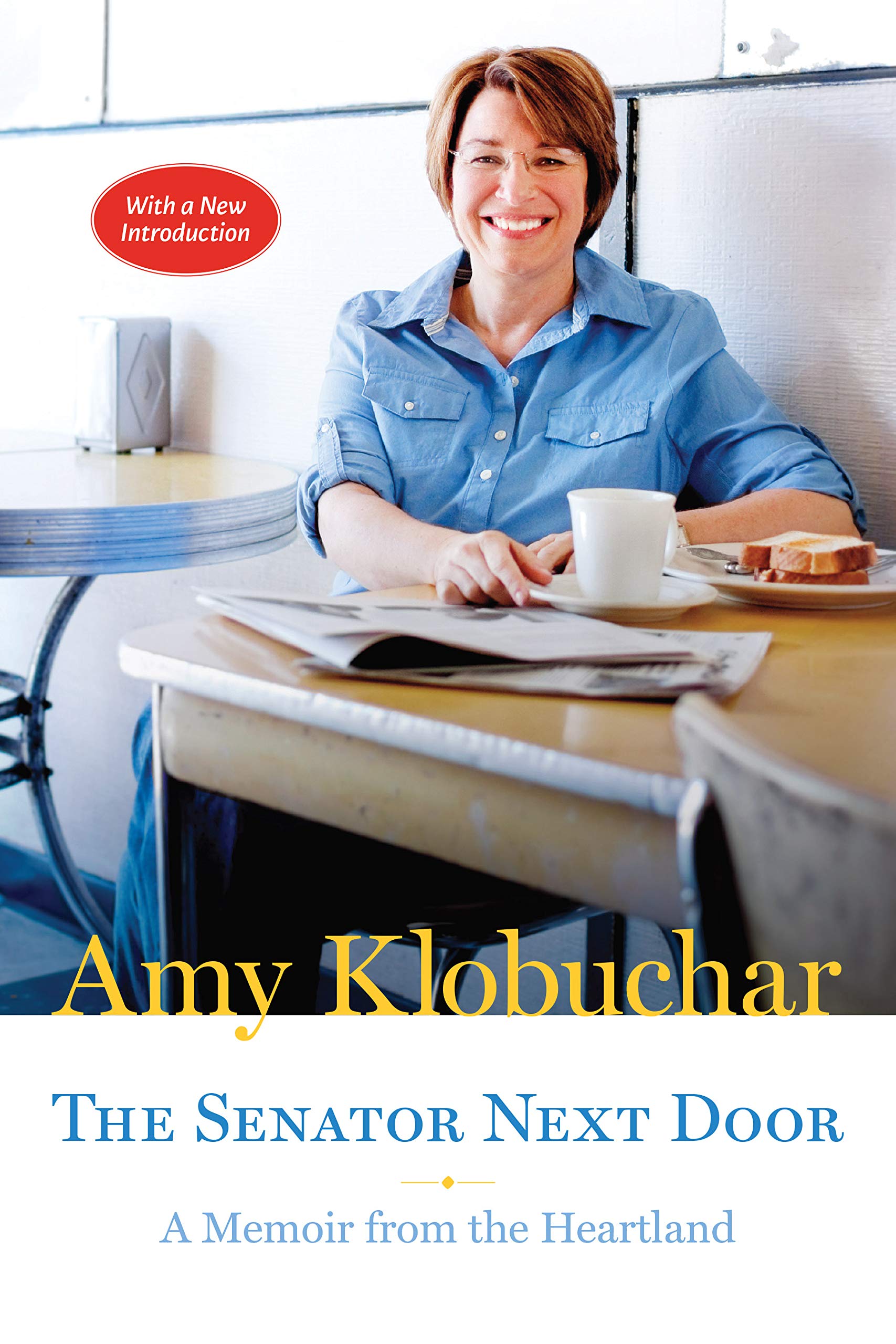 The Senator Next Door: A Memoir from the Heartland (PostHumanities) Books