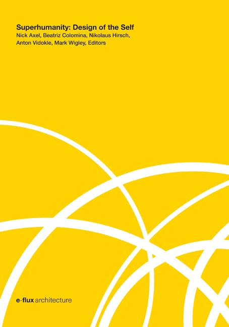 Superhumanity: Design of the Self Philosophy