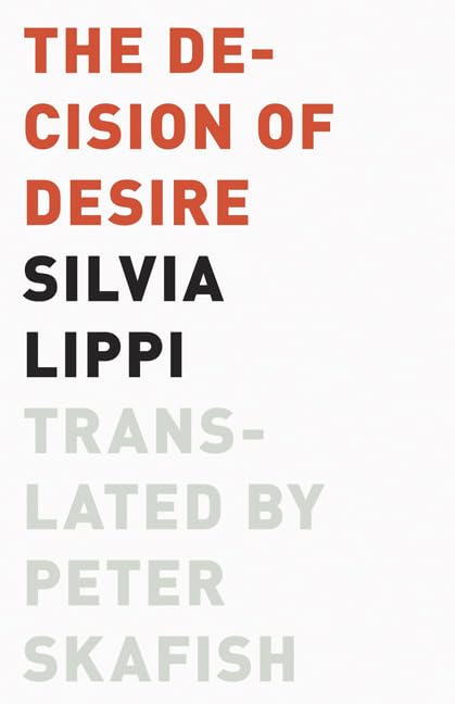 The Decision of Desire (Univocal) Philosophy