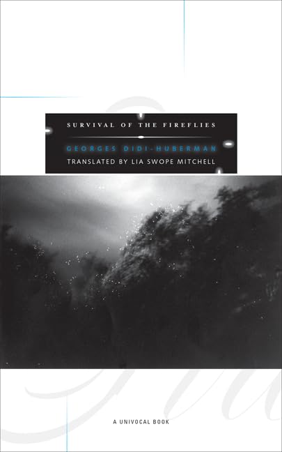 Survival of the Fireflies (Univocal) Philosophy