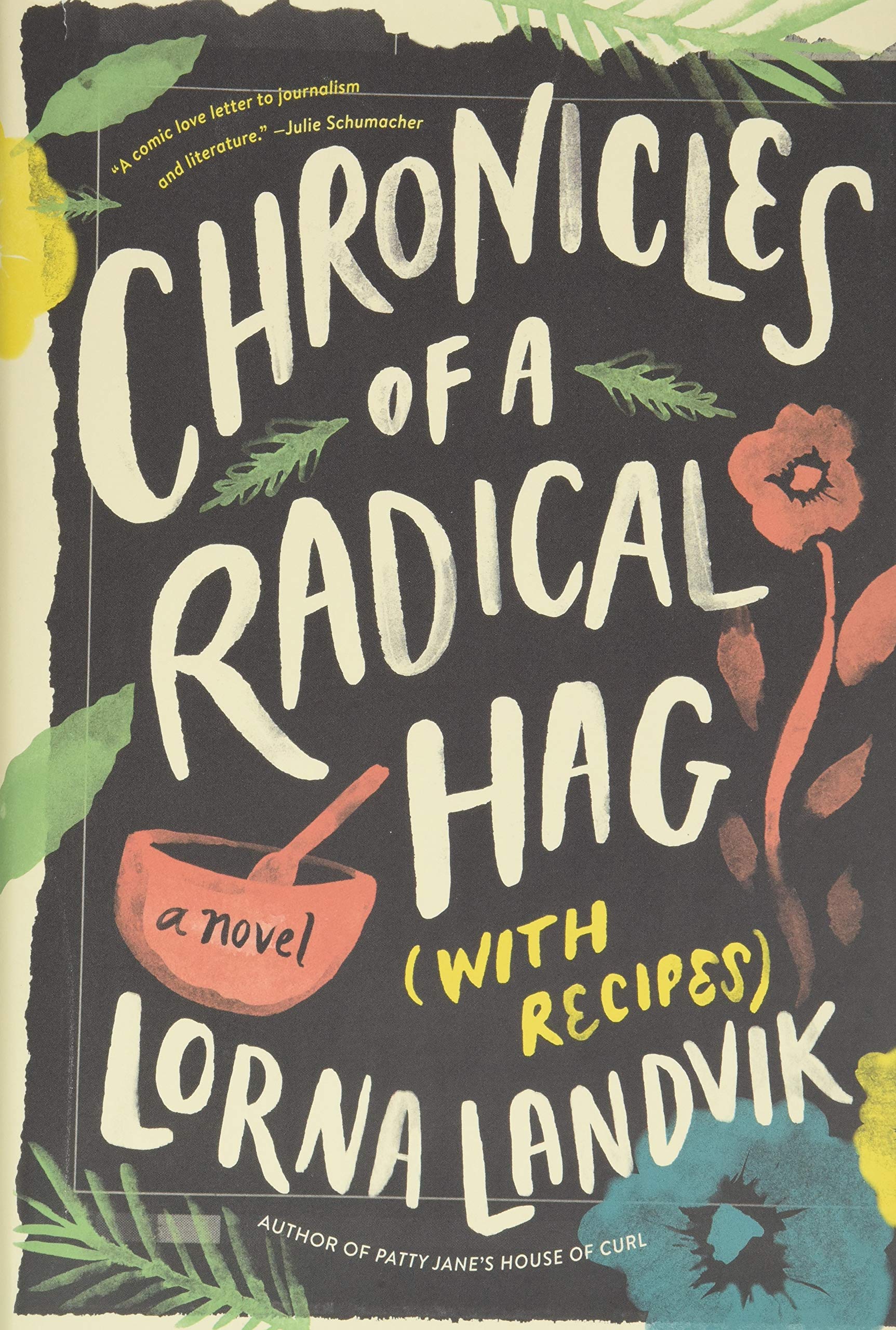 Chronicles of a Radical Hag (with Recipes) Humour & Satire