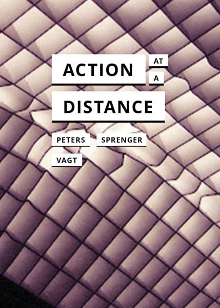Action at a Distance (In Search of Media) Media & Communication
