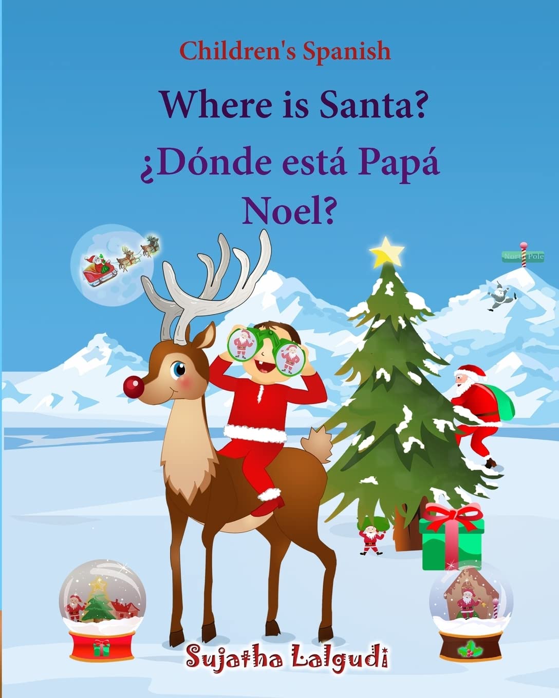 Children's Spanish: Where is Santa (Spanish Bilingual): Spanish children's books,Children's English-Spanish Picture book (Bilingual Edition),Spanish ... Spanish books for children, Band 25) Non-fiction