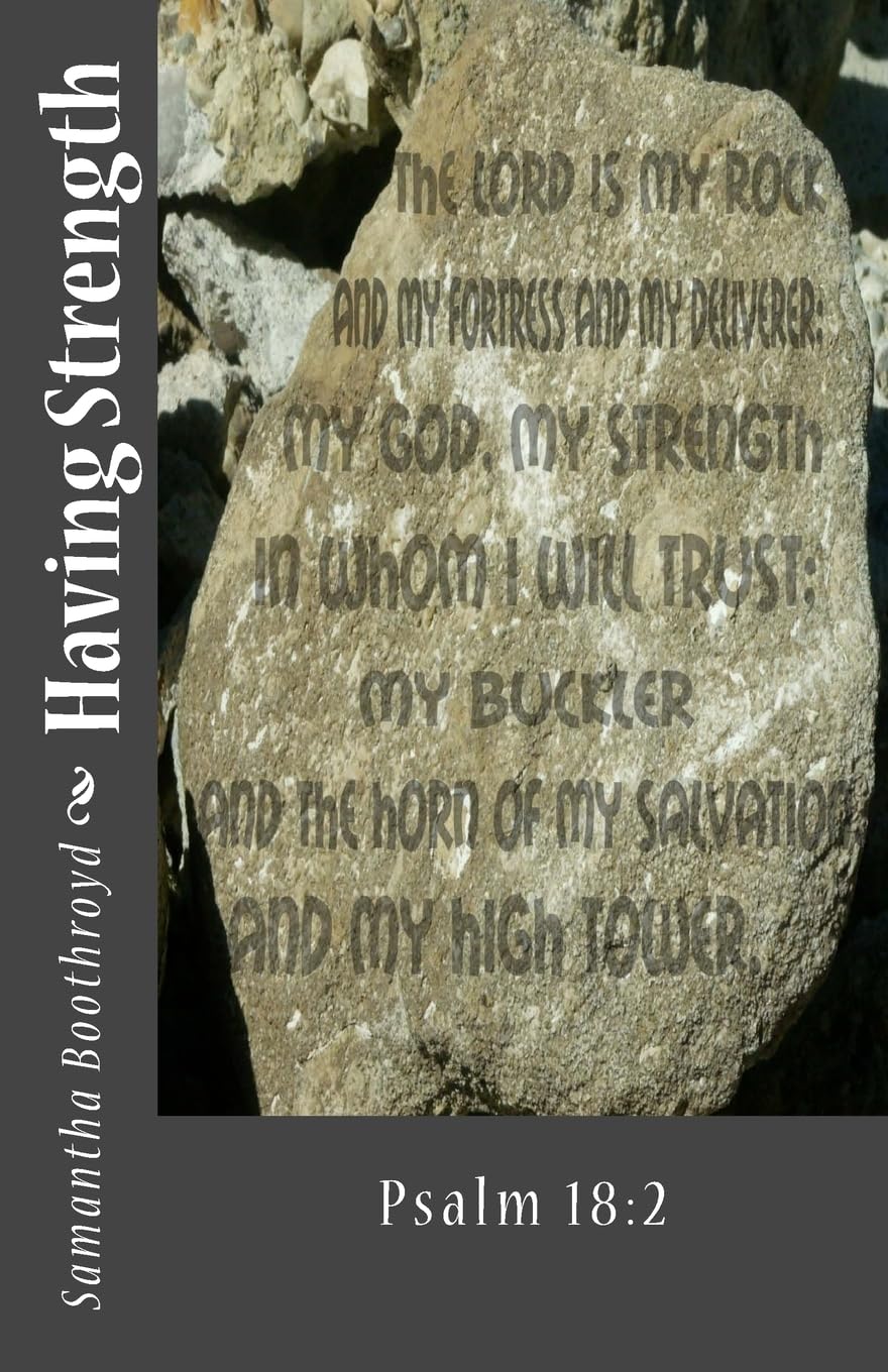 Having Strength (The Trials of a Preacher's Family, Band 3) Religion & Esotericism