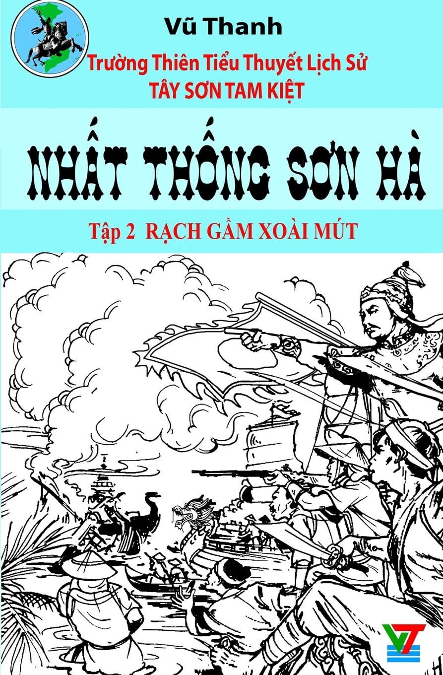 Nhat Thong Son Ha 2 (Tay Son Tam Kiet, Band 2) Politics & History