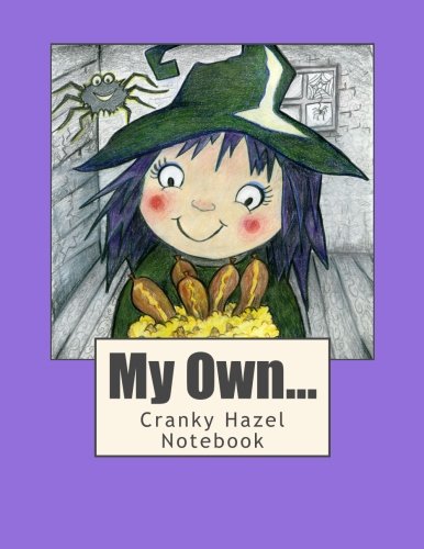 My Own Cranky Hazel Notebook: Large A4 Cranky Hazel Notebook - Official Brand Non-fiction