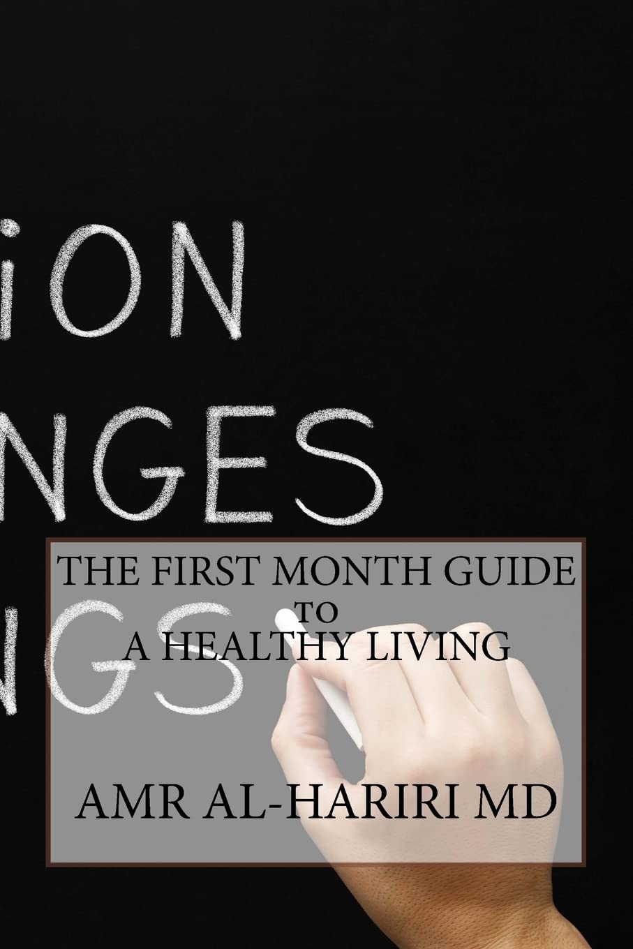The First Month Guide to a Healthy Living (Living Positive, Band 2) Health, Nutrition & Fitness