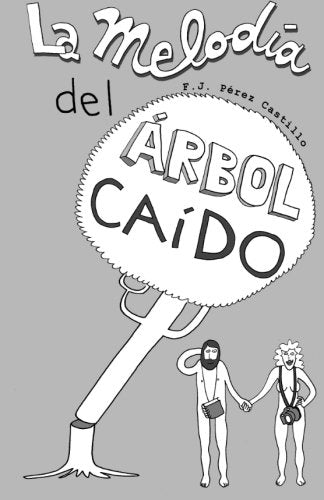 La melodía del árbol caído Humour & Satire