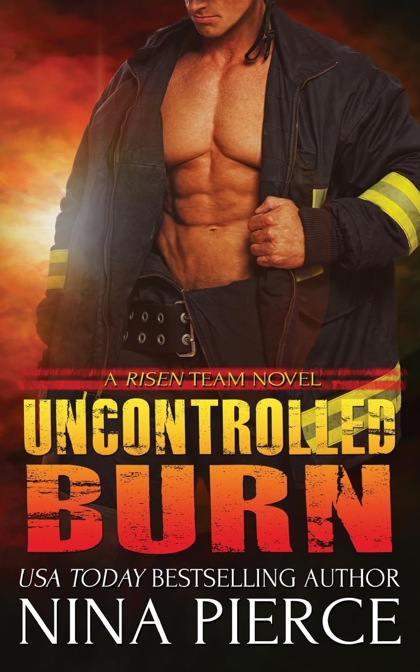 Uncontrolled Burn Suspense & Thrillers
