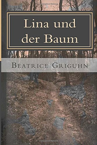 Lina und der Baum: Ein Märchen für kalte Zeiten Fairy Tales & Legends