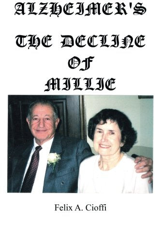 Alzheimer's The Decline of Millie Health, Nutrition & Fitness