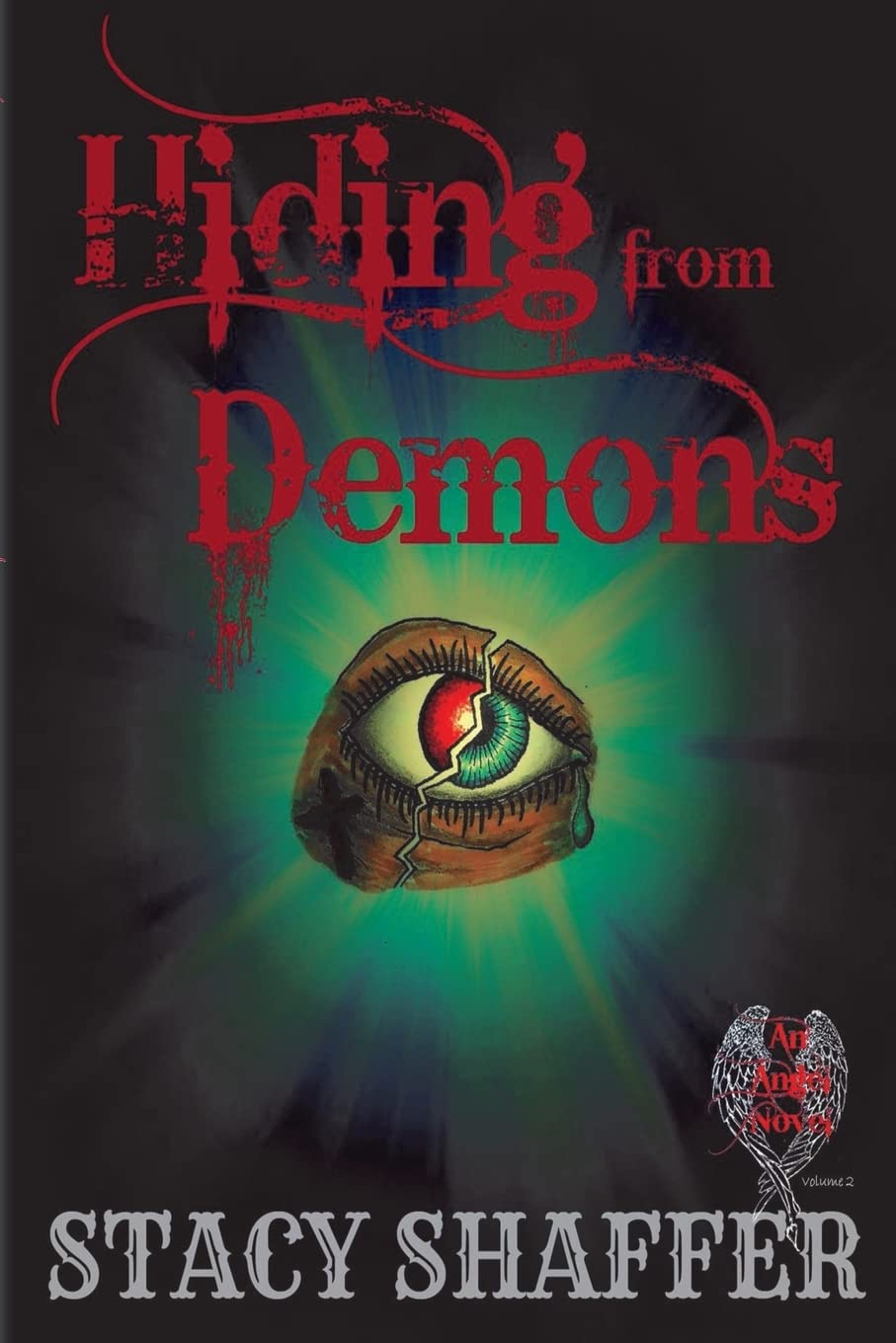 Hiding from Demons (An Angel Novel, Band 2) Suspense & Thrillers