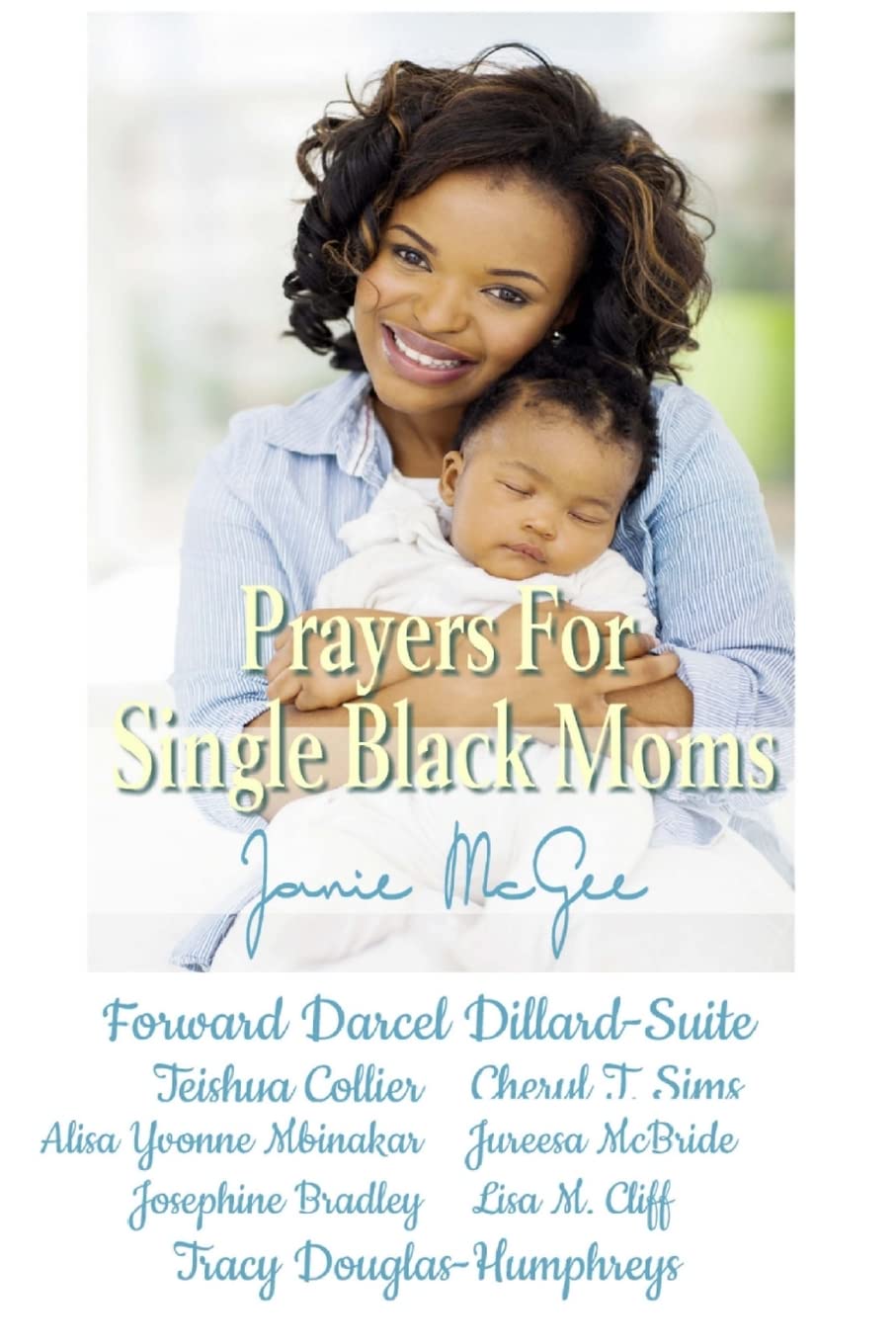 Prayers for Single Black Moms Second hand books on Religion & Esotericism