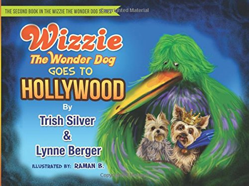 Wizzie the Wonder Dog Goes to Hollywood Novels & Short Stories