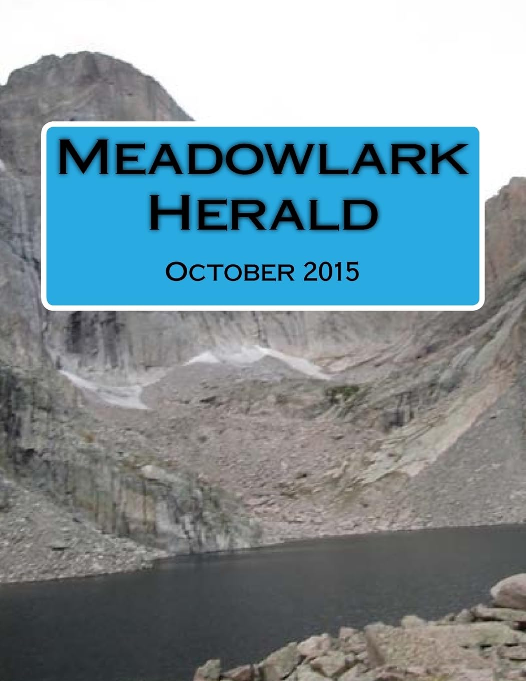 Meadowlark Herald: October 2015 (Meadowlark Herald 2015, Band 10) Contemporary literature