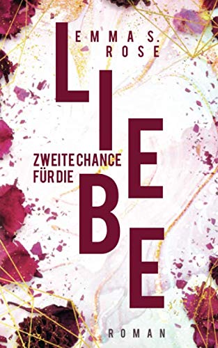 Zweite Chance für die Liebe New Adult