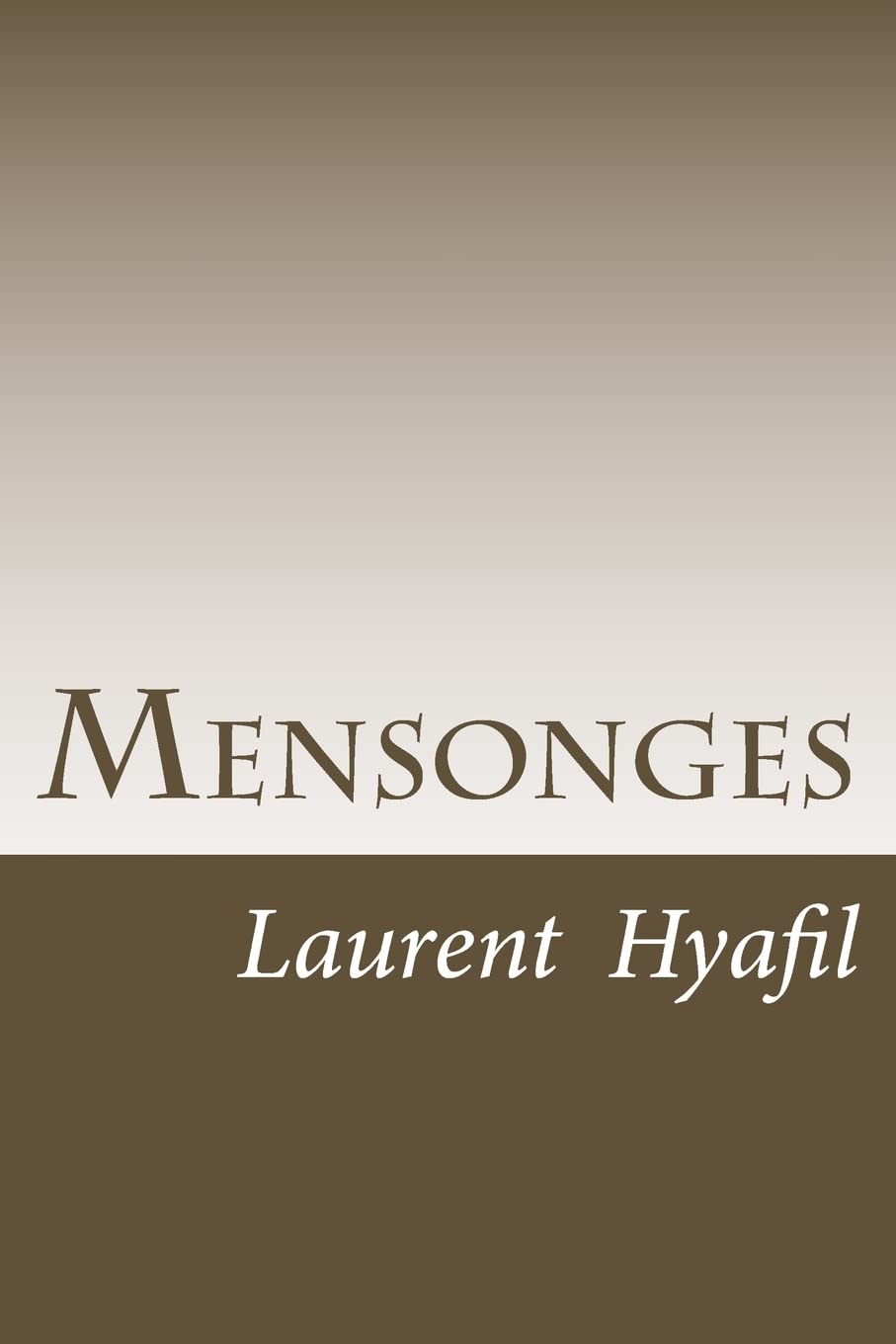 Mensonges: Vingt nouvelles courtes book